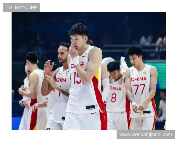世界杯男篮中国：从历史到未来中国男篮在世界杯中的成长轨迹与经验总结